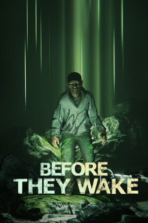 Before They Wake