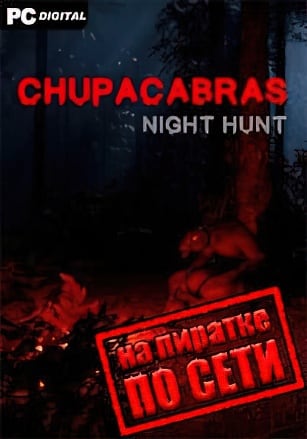 Chupacabras Night Hunt