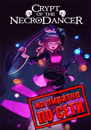 Crypt of the NecroDancer