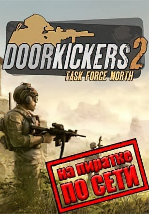 Door Kickers 2 Task Force North