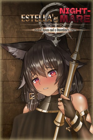 Estella's Nightmare: Sealed Space and a Succubus Curse