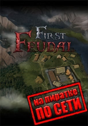 First Feudal