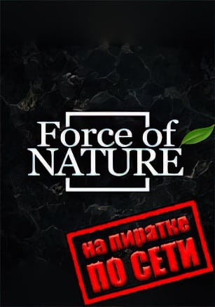 Force of Nature