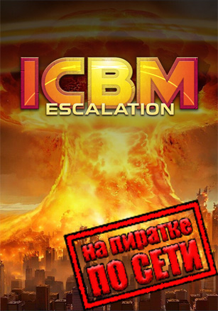 ICBM: Escalation