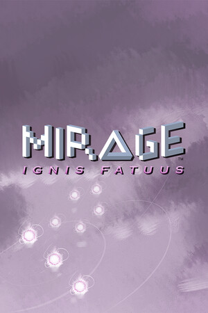 Mirage: ignis fatuus