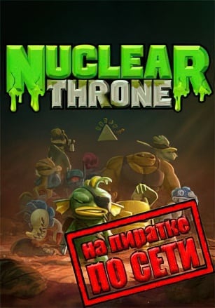 Nuclear Throne