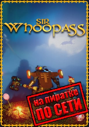 Sir Whoopass: Immortal Death