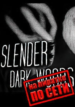 Slender - Dark Woods